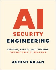 AI Security Engineering: Design, Build, and Secure Dependable AI Systems