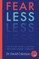 Fear Less