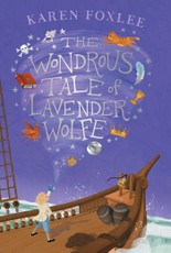 The Wondrous Tale of Lavender Wolfe