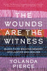 The Wounds Are the Witness
