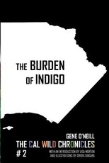 The Burden of Indigo