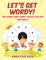 Let's Get Wordy! Fun Loving Word Wheel Puzzles for Kids Edition 3