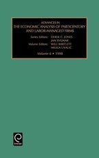 Advances in the Economic Analysis of Participatory and Labor-Managed Firms