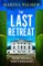 The Last Retreat