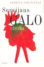 Servijaus Galo užrašai