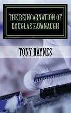 The Reincarnation of Douglas Kavanaugh