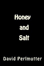 Honey and Salt