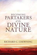 Becoming "...partakers of the divine nature...