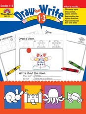 Draw...Then Write, Grade 1 - 3 Teacher Resource