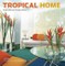 Tropical Home