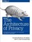 Architecture of Privacy