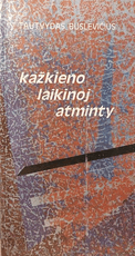 Kažkieno laikinoj atminty