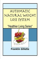 Automatic Natural Weight Loss System