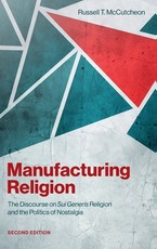 Manufacturing Religion 2/E