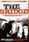 The Bridge: The Eric Volz Story