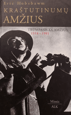Kraštutinumų amžius: trumpasis XX amžius (1914–1991)