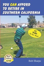 You CAN Afford to Retire in Southern California