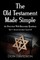 The Old Testament Made Simple