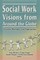 Social Work Visions from Around the Globe