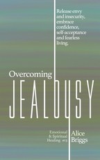 Overcoming Jealousy