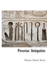 Peruvian Antiquities