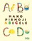 Mano pirmoji abėcėlė
