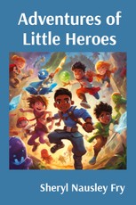 Adventures of Little Heroes