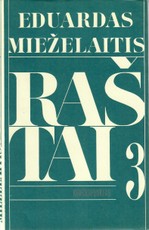 Eduardas Mieželaitis. Raštai. Kontrapunktas III tomas