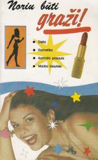 Noriu būti graži