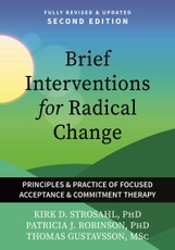 Brief Interventions for Radical Change