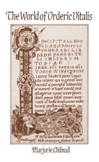 The World of Orderic Vitalis