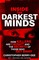 Inside the Darkest Minds