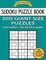 Sudoku Puzzle Book 200 Giant Size Puzzles, 100 HARD and 100 EXTRA HARD