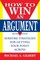 How to Win an Argument