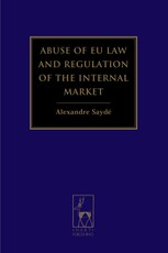 Abuse of EU Law and Regulation of the Internal Market