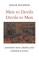 Men to Devils, Devils to Men