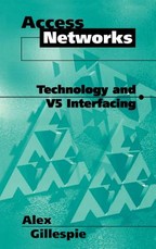 Access Networks Technology and V5 Interfacing