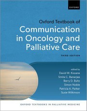 Oxford Textbook of Communication in Oncology and Palliative Care 3e