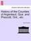 History of the Counties of Argenteuil, Que. and Prescott, Ont., etc.