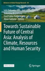 Towards Sustainable Future of Central Asia: Analysis of Climate, Resources and Human Security