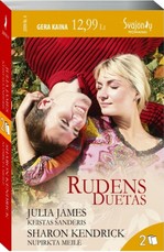 Keistas sandėris. Nupirkta meilė