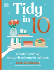 Tidy in 10