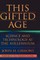 This Gifted Age