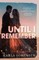 Until I Remember