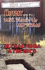 History Will Teach Us Nothing
