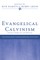 Evangelical Calvinism