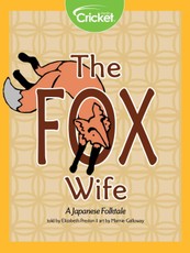 Fox Wife: A Japanese Folktale