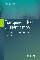 Transparent User Authentication