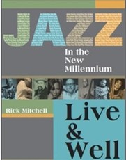 Jazz in the New Millennium