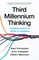 Perlmutter, S: Third Millennium Thinking